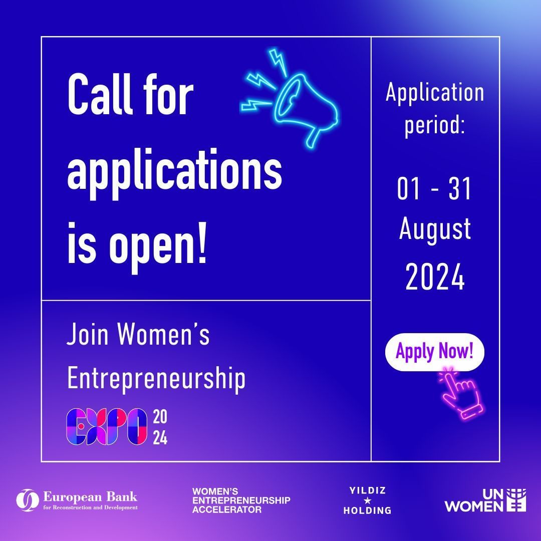 UN Women invites women entrepreneurs to participate in the Regional Women Entrepreneurs EXPO 2024 !