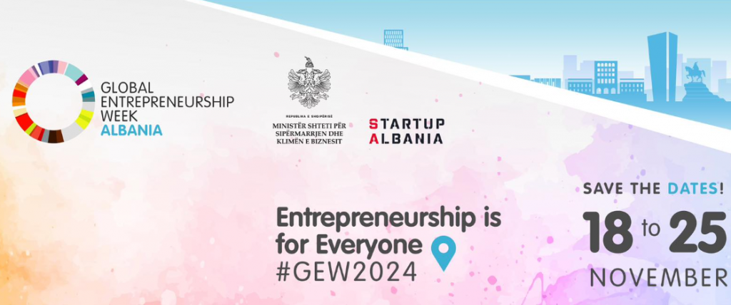 GLOBAL ENTREPRENEURSHIP WEEK ALBANIA 2024