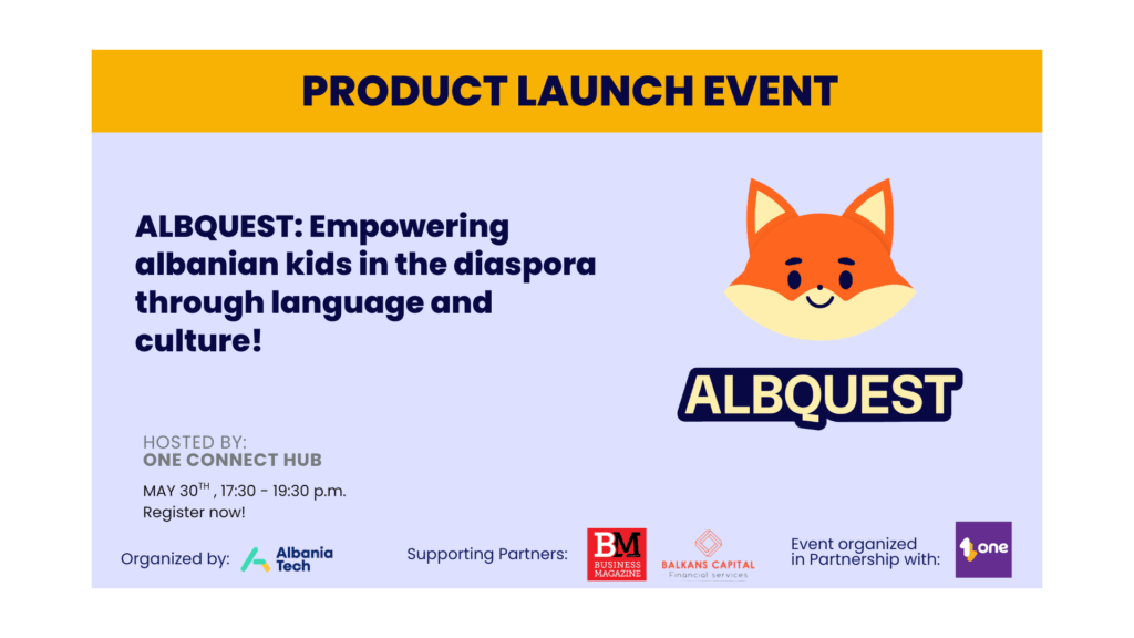 Product Launch #4: Albquest – The digital bridge connecting diaspora children with albanian culture