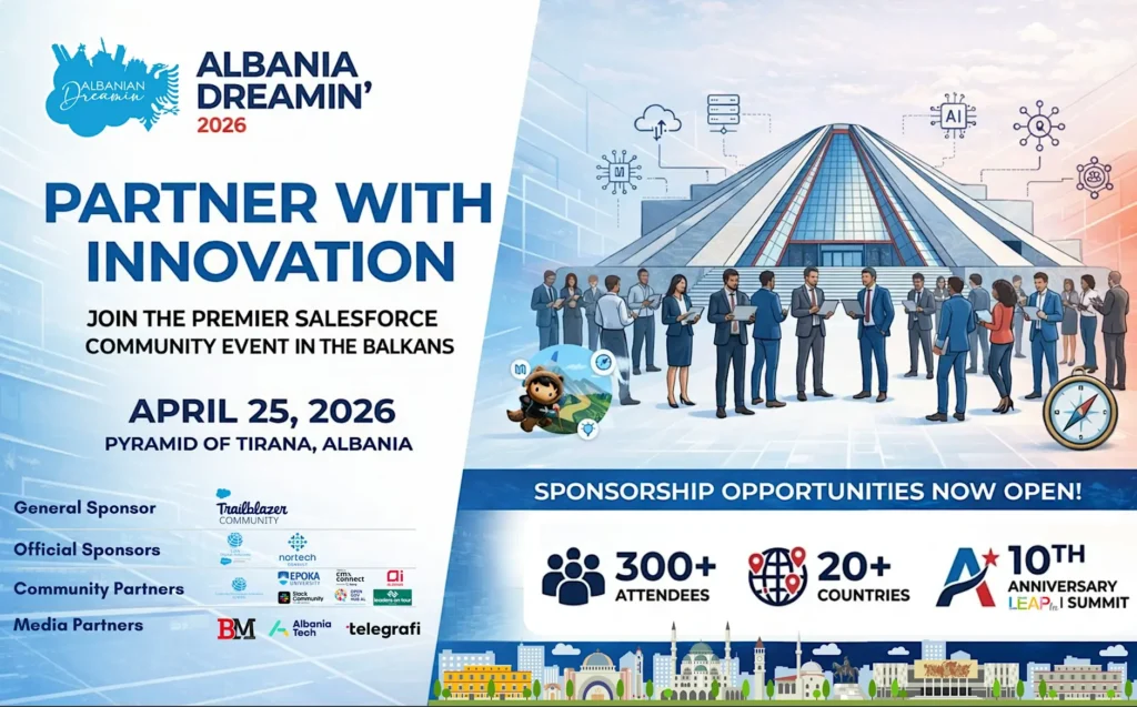 Albanian Dreamin’ 2026 (The Salesforce Balkan Community Conference)